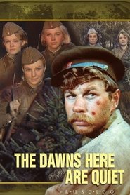 The Dawns Here Are Quiet 1972