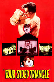 Film Four Sided Triangle streaming VF complet