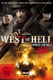 West of Hell - Express zur Hölle 2018