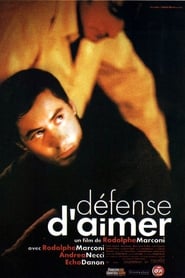 Film Défense d'aimer streaming VF complet