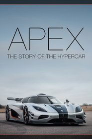 Film Apex: The Story of the Hypercar streaming VF complet