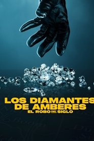 Imagen de Los diamantes de Amberes: El robo del siglo