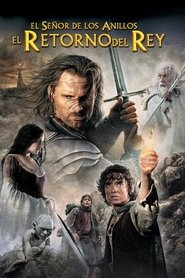 El señor de los anillos III: El retorno del Rey 2003