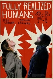 Film Fully Realized Humans streaming VF complet