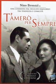 Film T'amerò sempre streaming VF complet