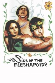 Film Sins of the Fleshapoids streaming VF complet