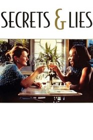 Film Secrets et mensonges streaming VF complet