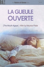 Film La gueule ouverte streaming VF complet