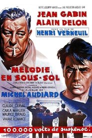 Film Mélodie en sous-sol streaming VF complet