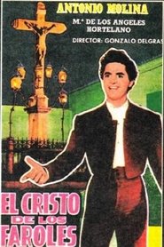 Film El Cristo de los Faroles streaming VF complet