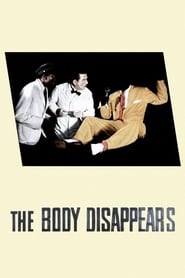 Film The Body Disappears streaming VF complet