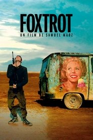Film Foxtrot streaming VF complet
