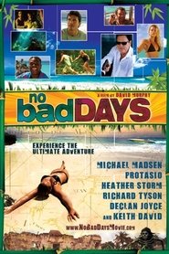 Film No Bad Days streaming VF complet