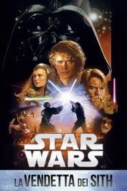 Star Wars: Episodio III - La vendetta dei Sith 2005