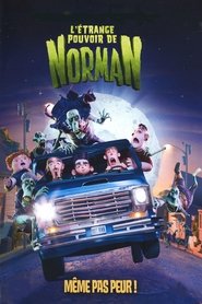 Film L'Étrange pouvoir de Norman streaming VF complet