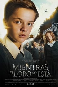 Mientras el lobo no está (2017)