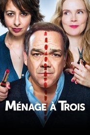 Ménage à Trois - Zum Fremdgehen verführt 2018