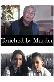 Film Touched by Murder streaming VF complet