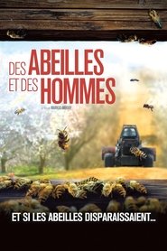 Film Des Abeilles et des Hommes streaming VF complet