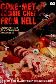 Film Gore-met, Zombie Chef from Hell streaming VF complet