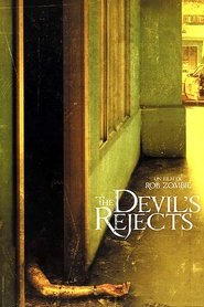 The Devil's Rejects 2006