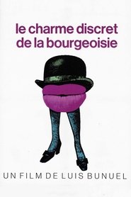 Film Le Charme discret de la bourgeoisie streaming VF complet