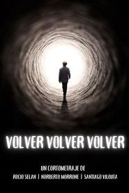 Imagen de Volver, Volver, Volver