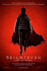 Brightburn - L'enfant du mal 2019