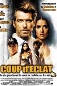 Coup d'éclat streaming sur filmcomplet