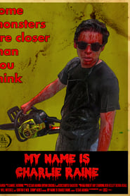 My Name is Charlie Raine streaming sur filmcomplet