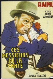 Film Ces messieurs de la santé streaming VF complet