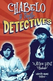Chabelo y Pepito detectives streaming sur filmcomplet