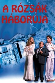 A rózsák háborúja 1990