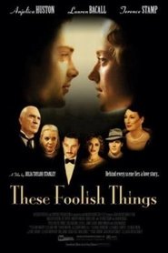 Film These Foolish Things streaming VF complet