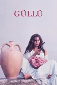 Film Güllü Geliyor Güllü streaming VF complet