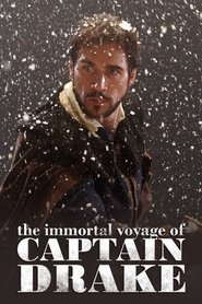 Film The Immortal Voyage of Captain Drake streaming VF complet