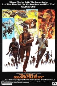 Film The Soul of Nigger Charley streaming VF complet