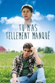 Film Tu m'as tellement manqué streaming VF complet