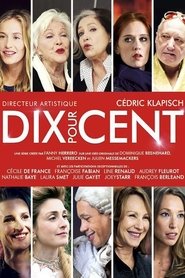 Film Dix Pour Cent streaming VF complet