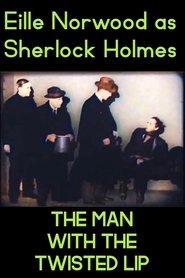 Film The Man with the Twisted Lip streaming VF complet