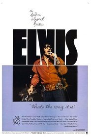 Film Elvis: That's the Way It Is streaming VF complet