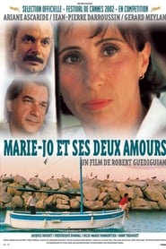 Film Marie-Jo et Ses Deux Amours streaming VF complet