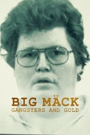 Imagen de Big Mäck: Gánsteres y oro