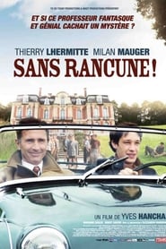 Film Sans rancune ! streaming VF complet