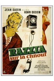 Film Razzia sur la chnouf streaming VF complet