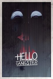 Imagen de Hello Gangster
