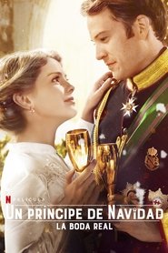 Imagen de Un príncipe de Navidad: La boda real