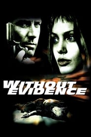 Film Without Evidence streaming VF complet