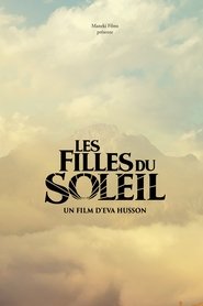 Les filles du soleil 2018