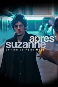 Film Après Suzanne streaming VF complet